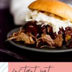 instant pot sweet pulled pork with bbq sauce and coleslaw in a brioche bun pinterest graphic with text
