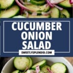 Bowl of cucumber onion salad with dill and red onion slices, featuring crisp cucumbers and onions in vinegar, shown in close-up and overhead views, with recipe title in the center.