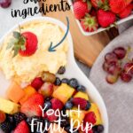yogurt fruit dip with assorted fruits pinterest image