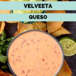 Bowl of velveeta queso with text overlay easy velveeta queso.