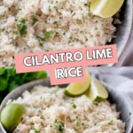 cilantro lime rice in a bowl topped with chopped cilantro and lime wedges and a pinterest text overlay that says "cilantro lime rice"