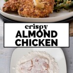 A plate with crispy almond chicken topped with sauce and a side of green beans. Below, chicken is being coated in flour. Text reads: crispy almond chicken, and sweetlysplendid.com.