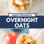 A jar of apple cinnamon overnight oats is topped with chopped apples and oats; a spoon lifts a bite above the jar. Text on the image reads apple cinnamon overnight oats and sweetlysplendid.com.