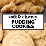 Close-up of soft, golden pudding cookies stacked and broken in half to show a chewy interior. Text reads soft & chewy pudding cookies with a website link at the bottom: sweetlysplendid.com.