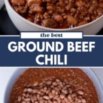 A bowl of ground beef chili topped with sour cream, shredded cheese, and jalapeño slices sits above a pot of chili with beans. The text reads: The best ground beef chili.
