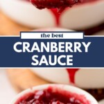A bowl of homemade cranberry sauce with visible chunks of cranberries, and a spoon lifting some sauce. Text on the image reads The Best Cranberry Sauce. Website sweetlysplendid.com is at the bottom.
