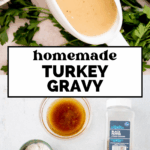A white gravy boat filled with turkey gravy sits on a plate of parsley; above mashed potatoes and turkey slices. Below are ingredients: flour, chicken broth, black pepper, and a bowl of brown liquid. Text reads homemade TURKEY GRAVY.